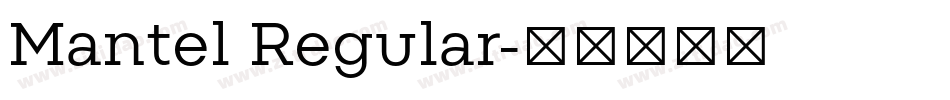 Mantel Regular字体转换